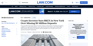 New York Law Journal coverage of BKEX cryptocurrency exchange lawsuit filed by attorney LEXBRIDGE LC over $8 million in missing deposits